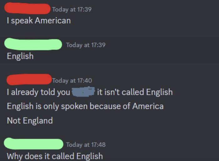 A text conversation where one person insists the language is called "American" and another questions why English is called English