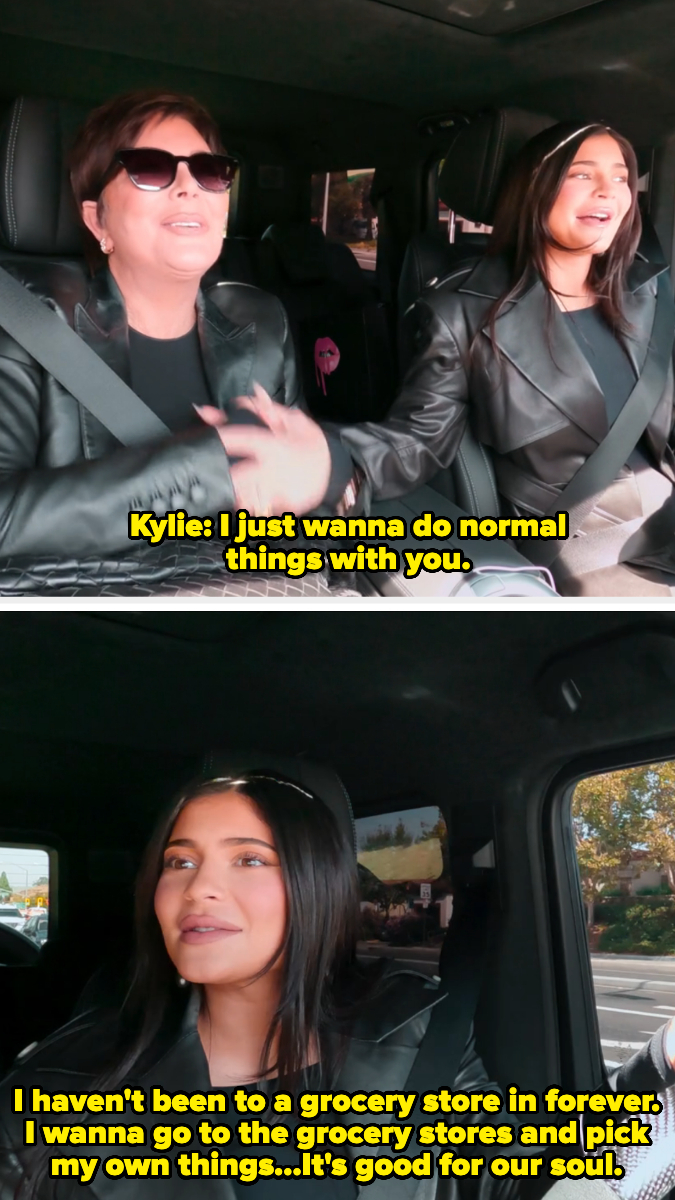 Kylie says she wants to do "normal things" with Kris and that she wants to go grocery shopping herself because it's "good for our soul"