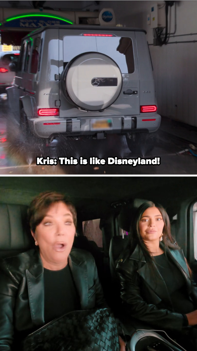 Kim Kardashian and Kris Jenner are in a car wash, sitting in the back of a vehicle. Kris says, "This is like Disneyland!" They are both dressed in black outfits