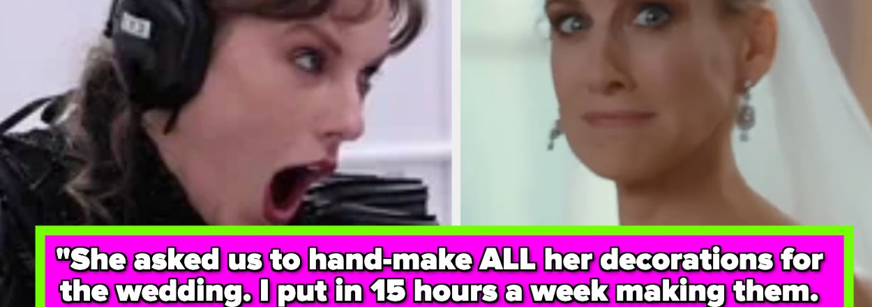 This Bride Asked Her Bridesmaids To Pay For A $25K Bridal Shower, And 28 Other Unhinged Demands From Straight-Up Entitled Brides