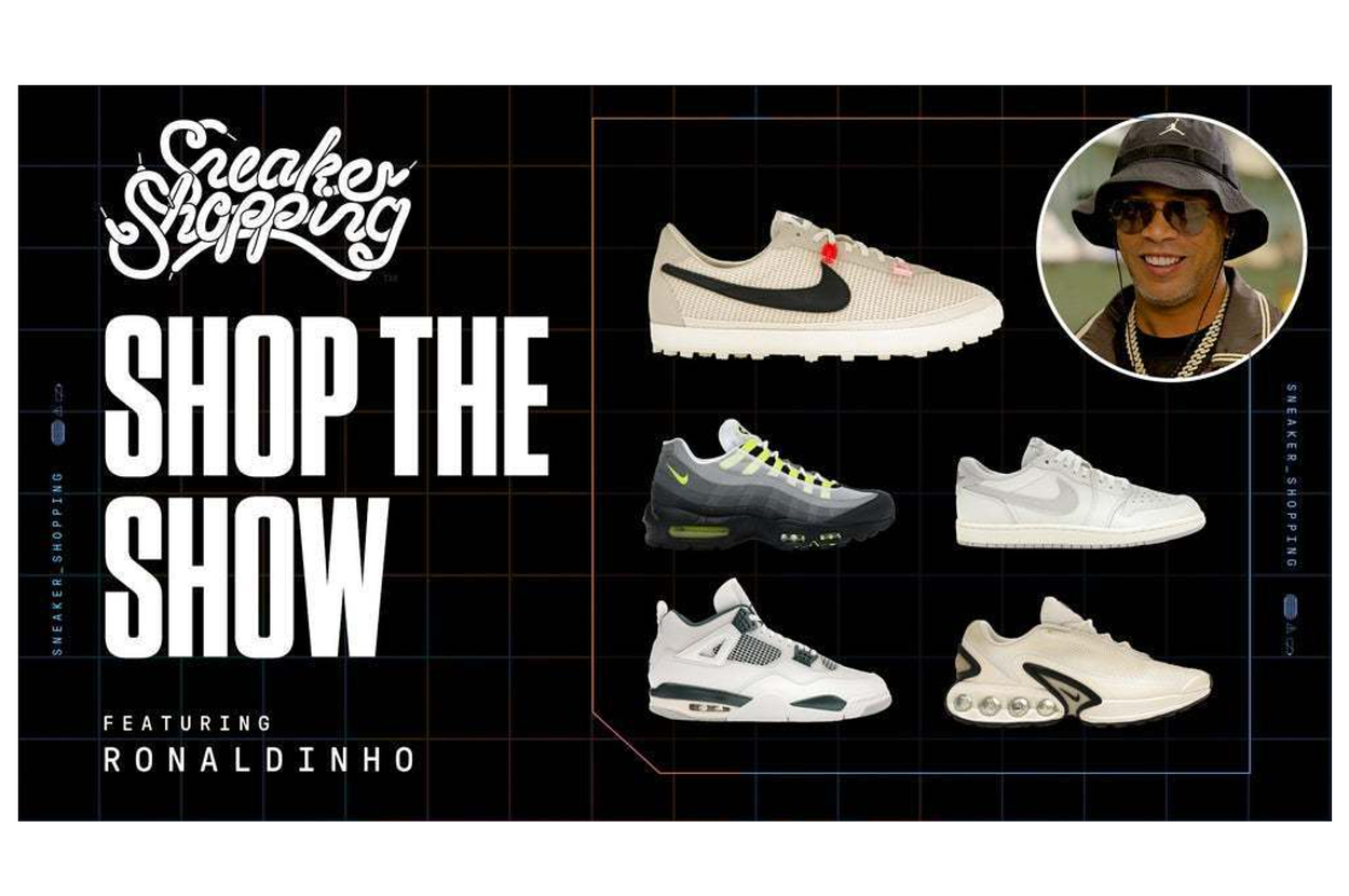 Shop Ronaldinho’s Sneaker Shopping Pickups