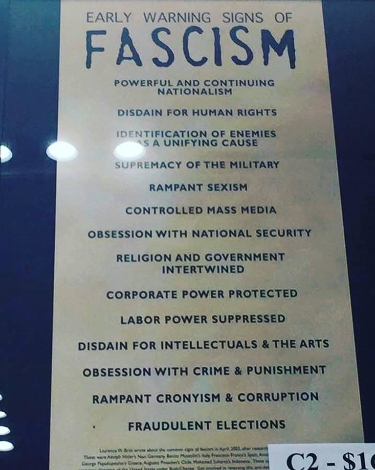A list titled "Early Warning Signs of Fascism" includes items such as disdain for human rights, rampant sexism, media control, corporate power, and fraudulent elections