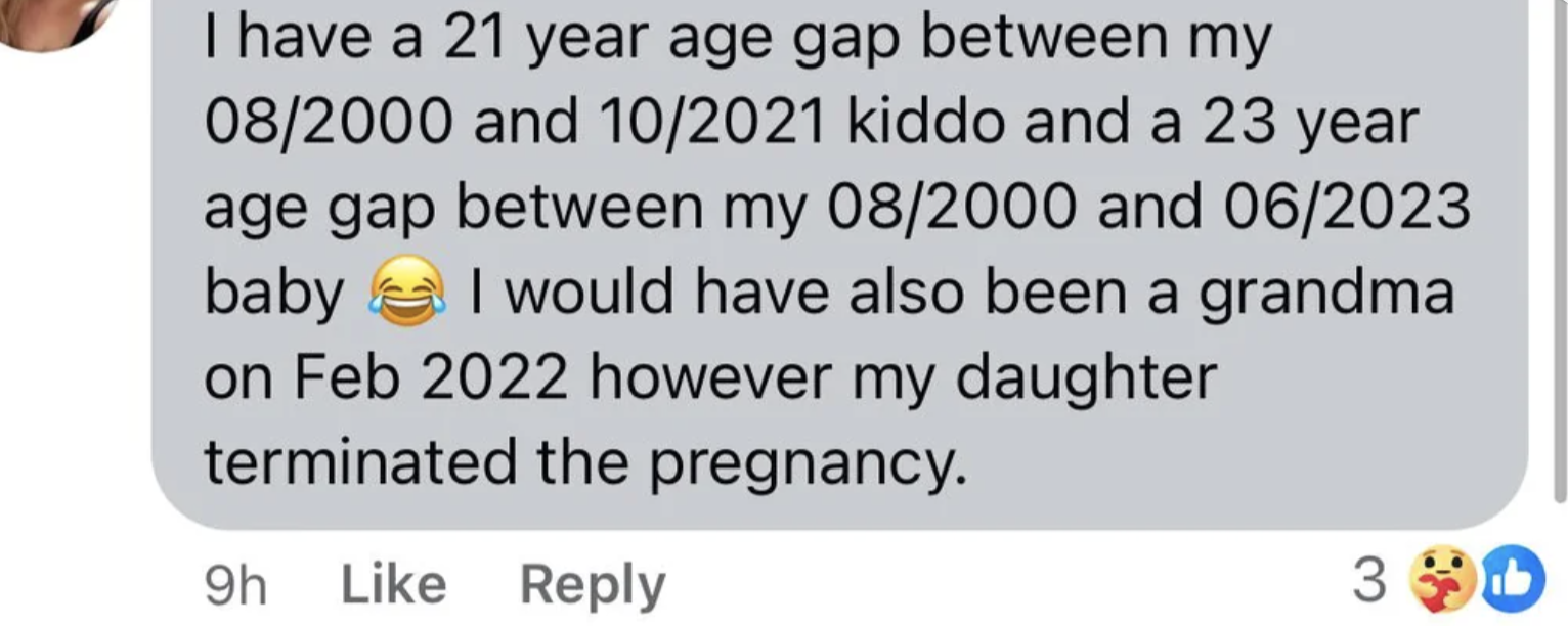 A social media comment discussing a 21-year age gap between two children born in 08/2000 and 10/2021, and a 23-year age gap with another child born in 06/2023. Mentions a terminated pregnancy in 02/2022