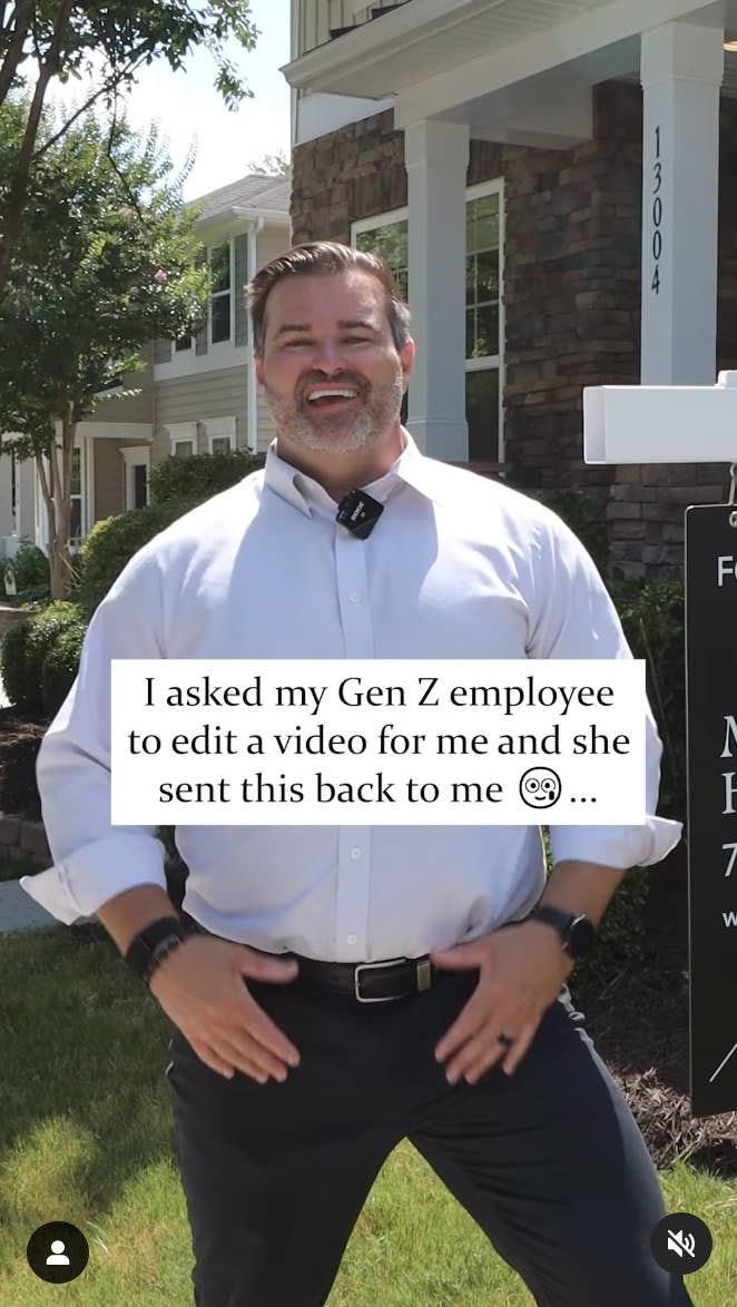 A man in a white shirt stands outside in front of a building with a sign. Text overlay reads: "I asked my Gen Z employee to edit a video for me and she sent this back to me ?…"