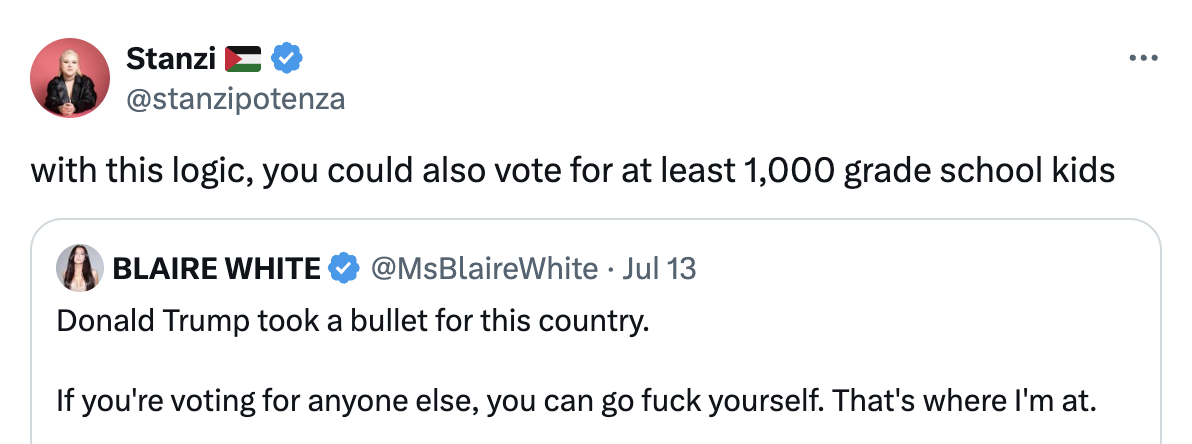 Twitter post by Stanzi Potenza includes a tweet from Blaire White saying, "Donald Trump took a bullet for this country. If you're voting for anyone else, you can go fuck yourself. That's where I'm at."