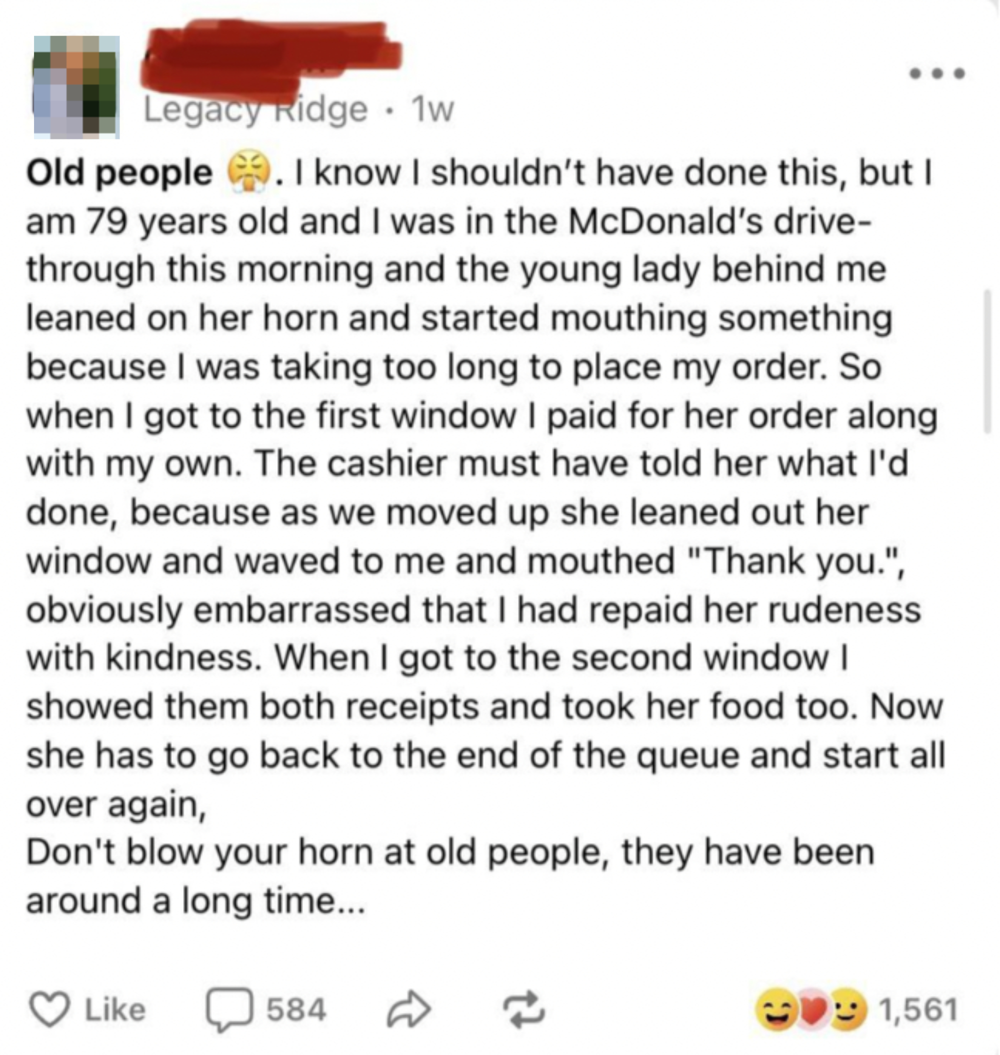Facebook post from Legacy Ridge describing an incident where an elderly person paid for a rude young lady's order at McDonald's. Emoji reactions shown below