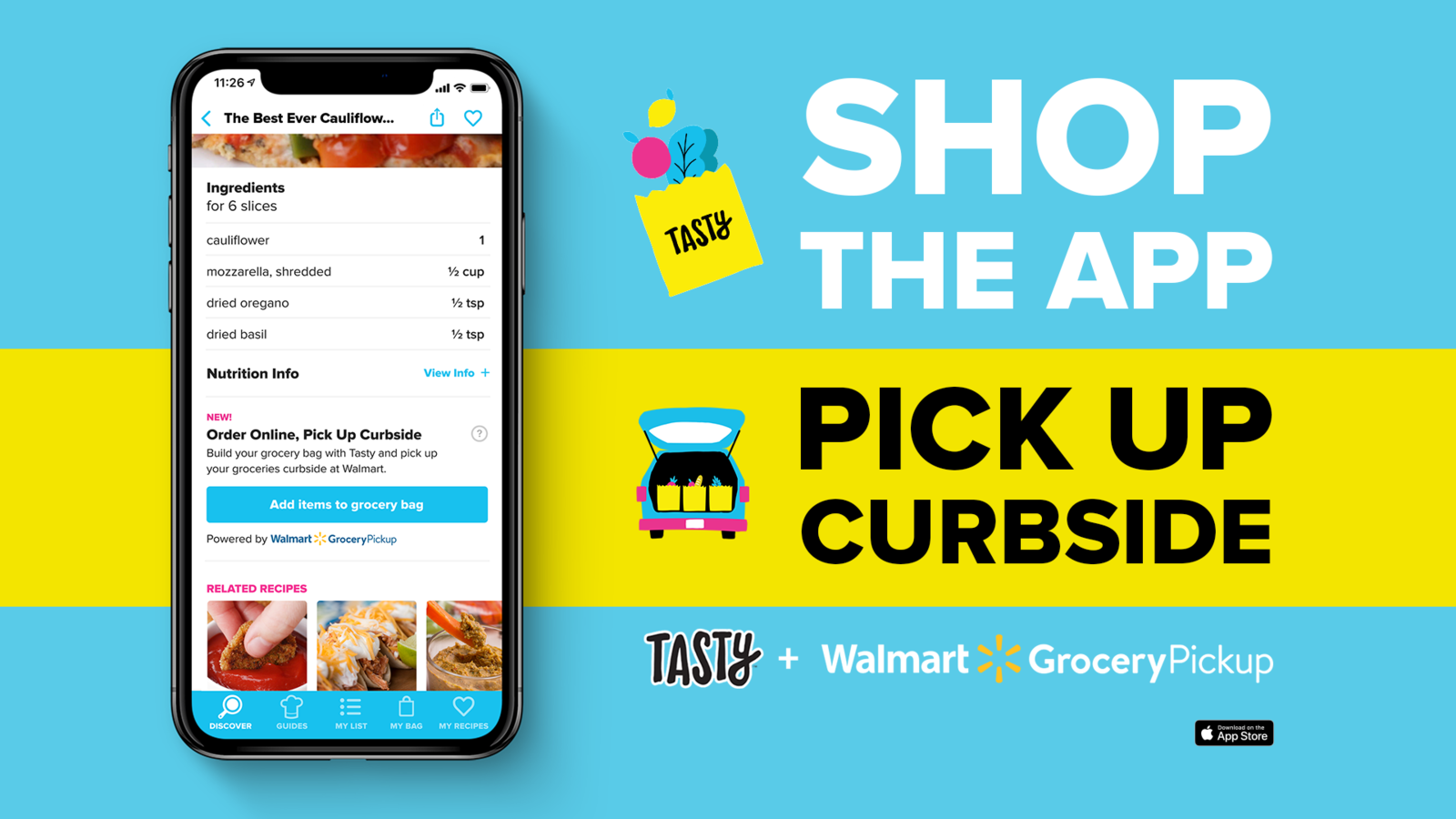 Advertisement for the Tasty app and Walmart Grocery Pickup, featuring a smartphone screen showing a recipe. Text: &quot;Shop the app. Pick up curbside.&quot;