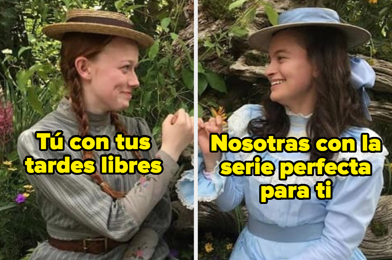 Anne Shirley y Diana Barry con trajes de época sonriendo. Texto: "Tú con tus tardes libres" y "Nosotras con la serie perfecta para ti"