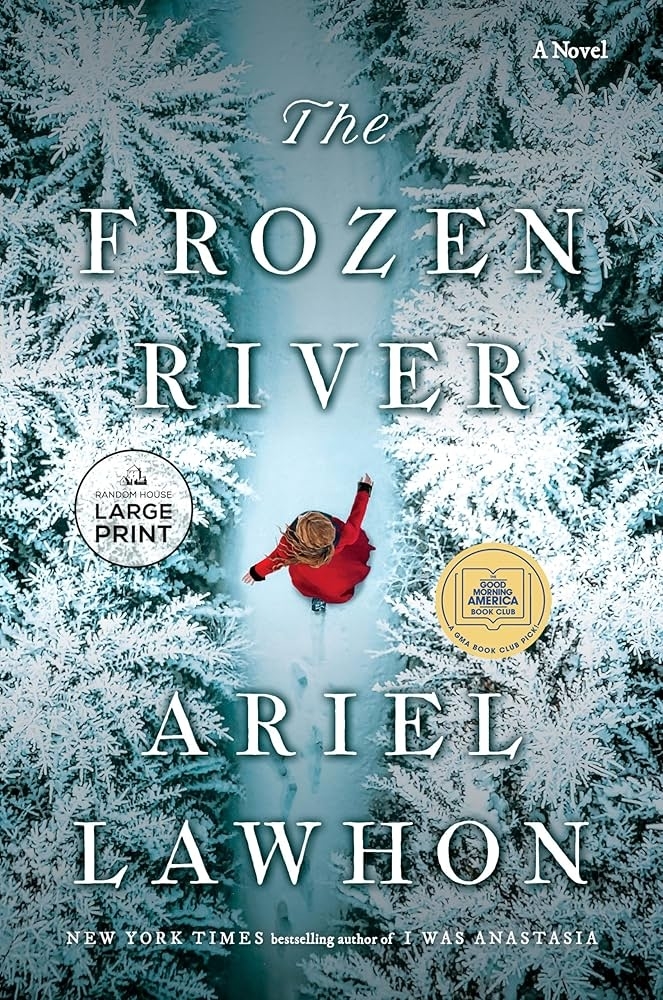 Cover of "The Frozen River: A Novel" by Ariel Lawhon features a top-down view of a person in red amidst frosted trees and includes "New York Times bestselling author" and awards