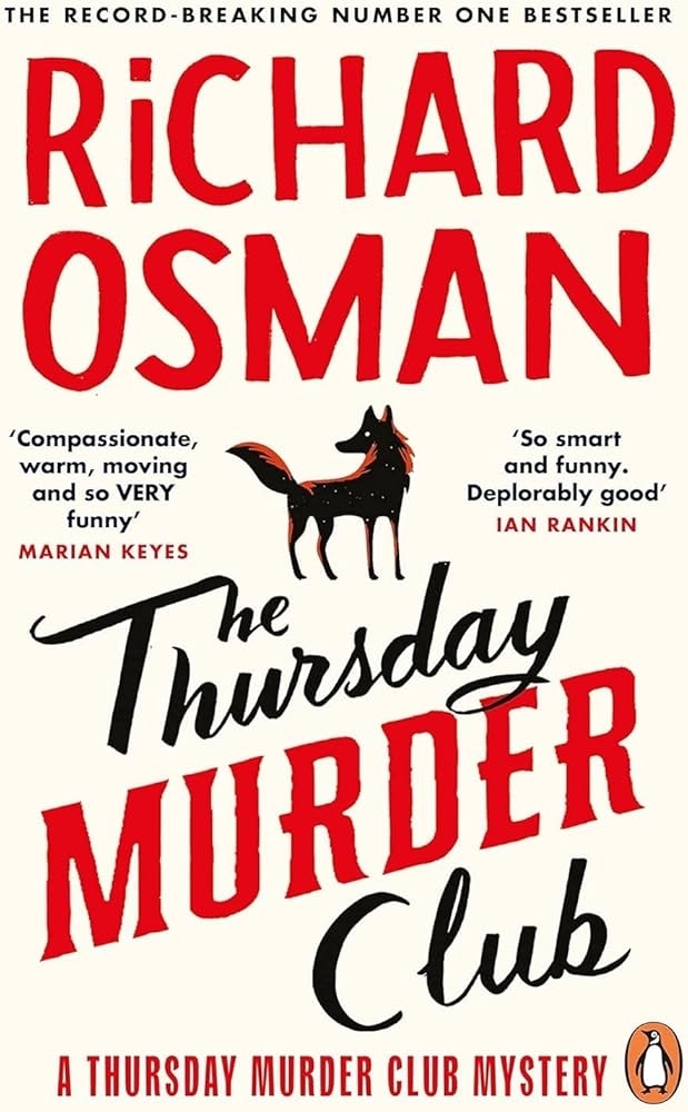 The book cover for "The Thursday Murder Club" by Richard Osman, a bestseller. Quotes from Marian Keyes and Ian Rankin praise the book's humor and warmth