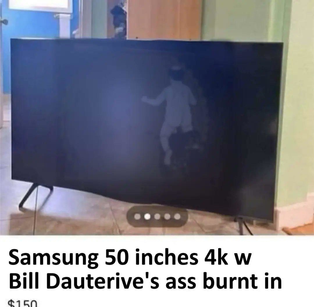 Samsung 50-inch 4k TV screen with an image of Bill Dauterive's buttocks from King of the Hill burnt into the display. Price: $150