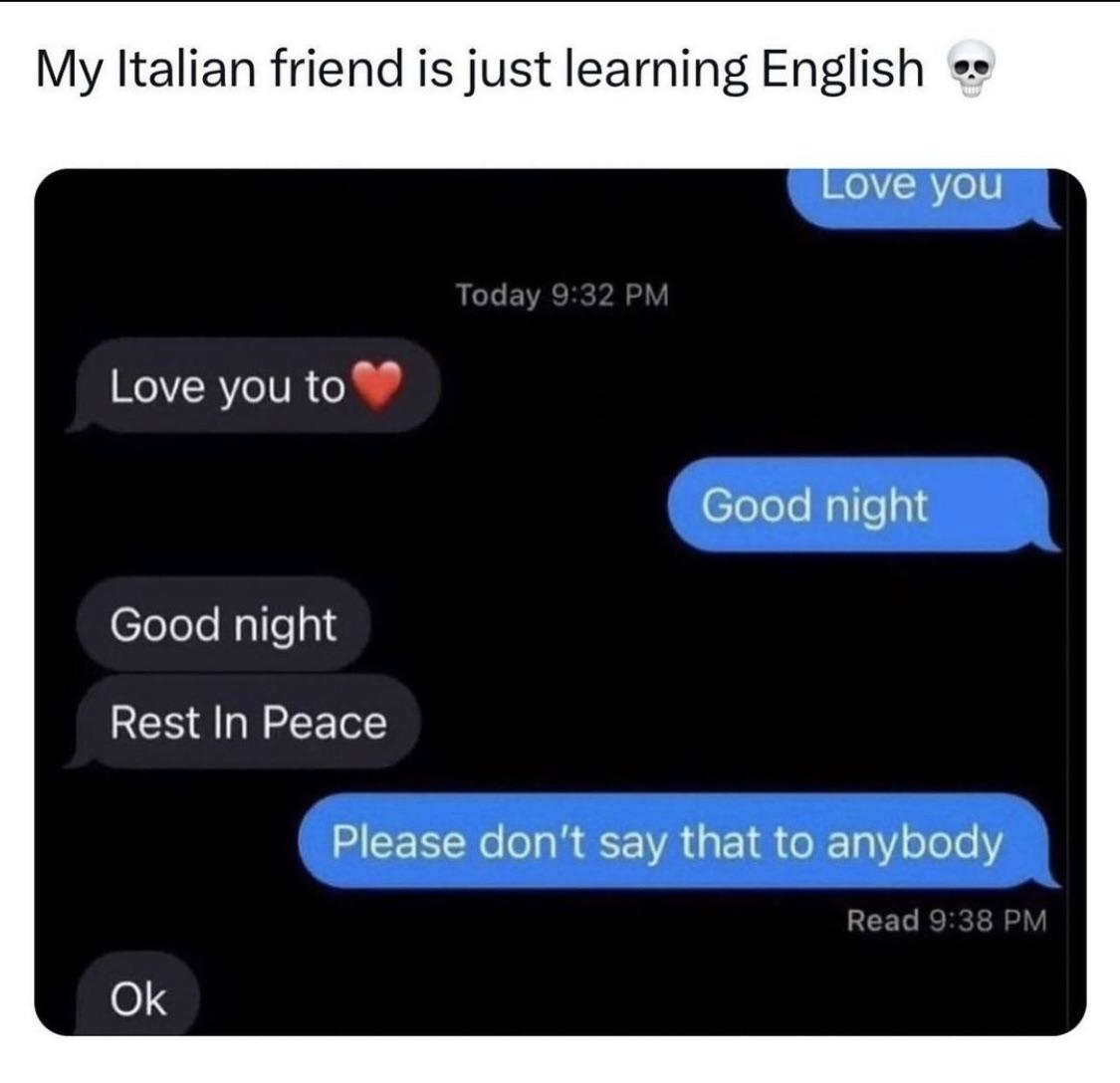 A humorous text conversation where someone mistakenly responds "Rest In Peace" instead of "Good night" after a "Love you" message