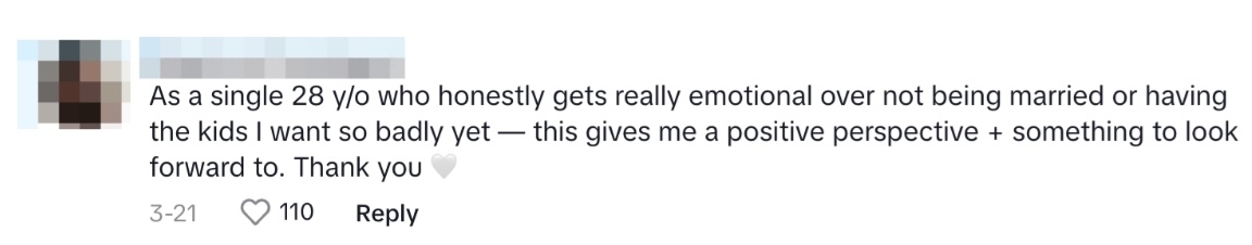 A Tiktok comment stating relief and positivity from another's perspective as a single 28-year-old desiring marriage and children