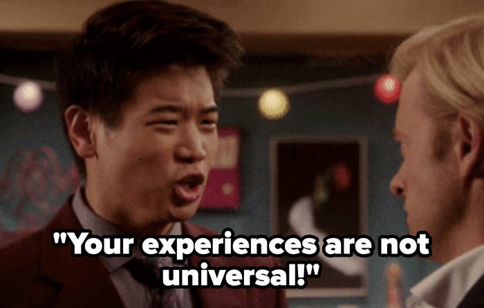Harry Shum Jr. and blonde man facing each other in a conversation. Harry Shum Jr. says, "Your experiences are not universal."