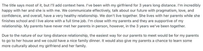 Summary of text: The author describes a three-year long distance relationship, highlighting effective communication, family support, and the ease of meeting their girlfriend's parents