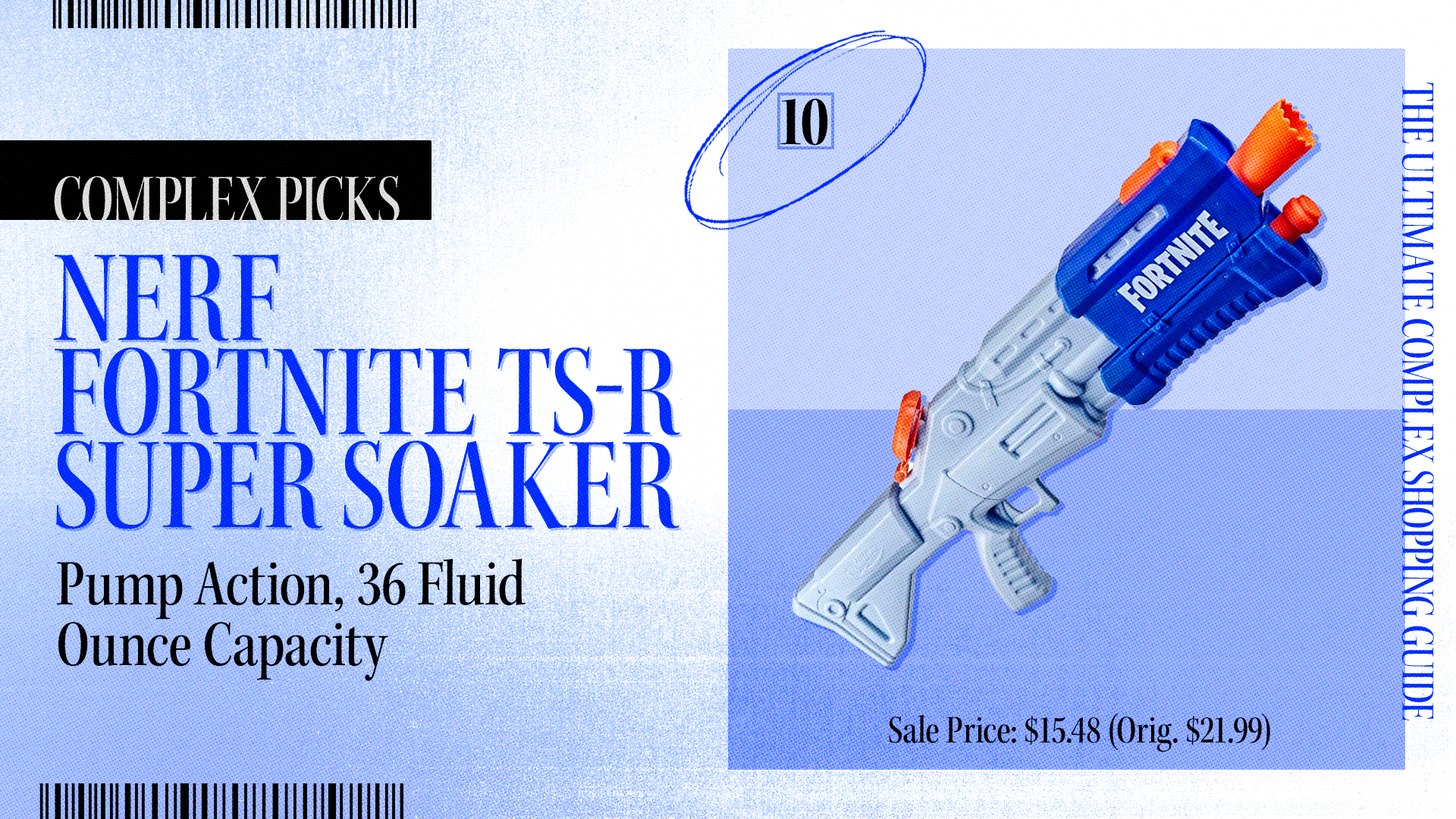 Nerf Fortnite TS-R Super Soaker with 36 fluid ounce capacity. Listed as Complex Pick No. 10. Sale price: $15.48, originally $21.99. Ultimate Complex Shopping Guide