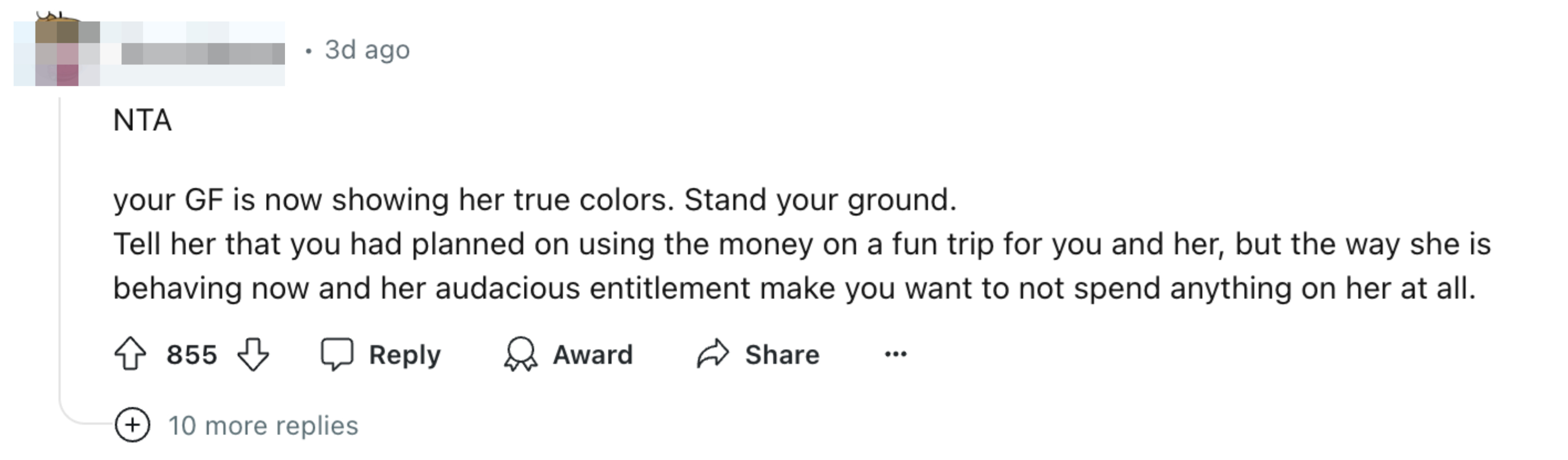 Reddit comment by TerrorAlpaca defends the original poster, advising them to stand their ground and not spend money on their girlfriend due to her entitled behavior
