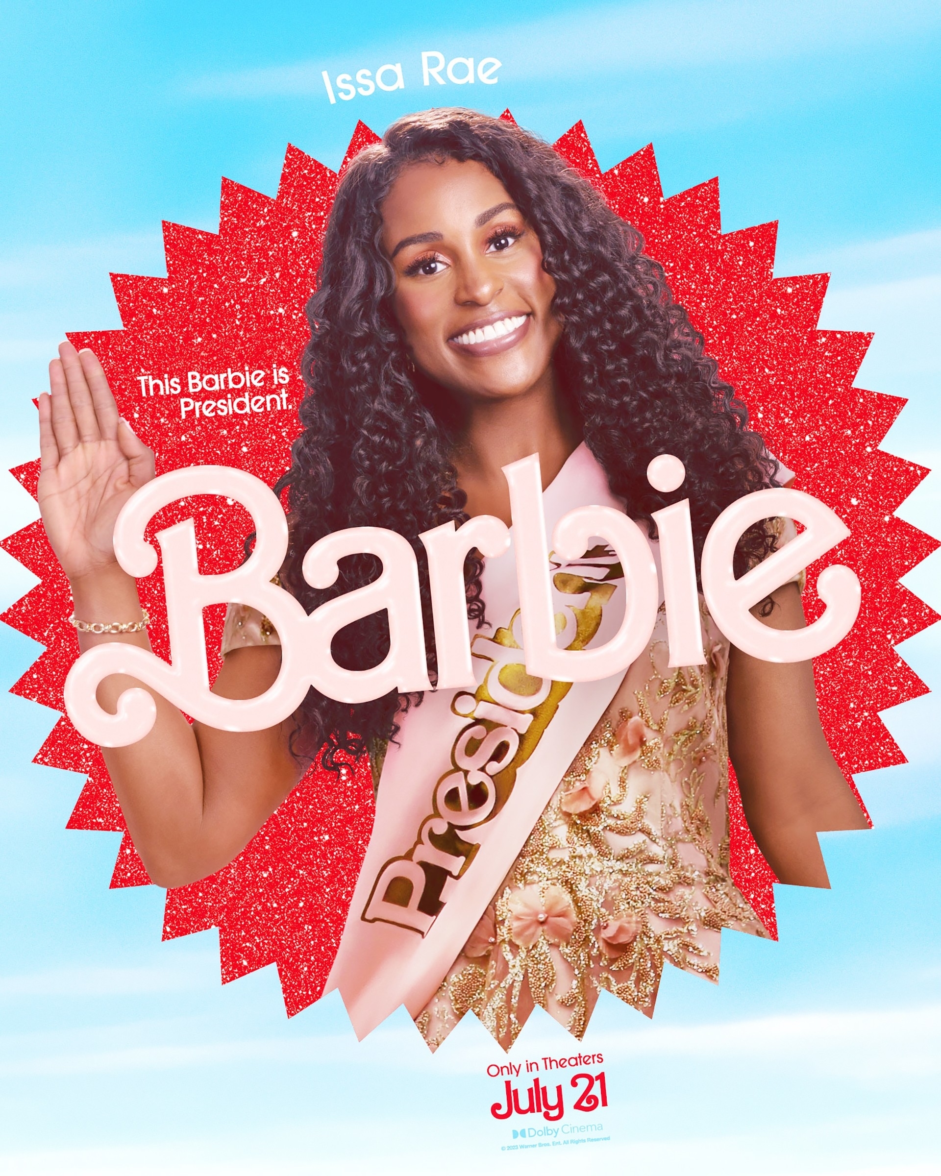 Issa Rae as Barbie President, wearing a floral dress and a &quot;President&quot; sash, smiling with one hand raised. Premieres July 21