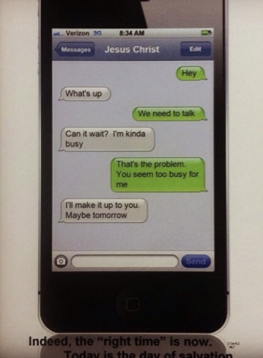 iPhone screen displaying text messages between "Jesus Christ" and an individual. Jesus says, "We need to talk." The individual replies with, "Can it wait? I'm kinda busy." Jesus responds, "That's the problem. You seem too busy for me."