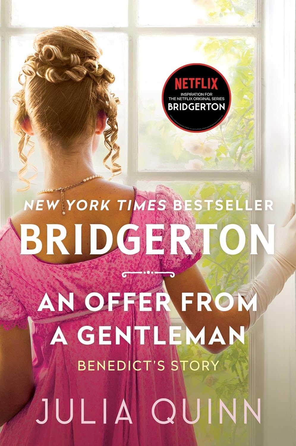 Cover of "Bridgerton: An Offer From a Gentleman" by Julia Quinn, showing a woman with ornate hair in a Regency dress looking away, a window in the background
