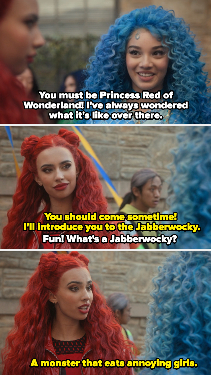 Chloe introduces herself to Red, who jokingly invites her to Wonderland to meet the Jabberwocky, a monster that eats annoying girls