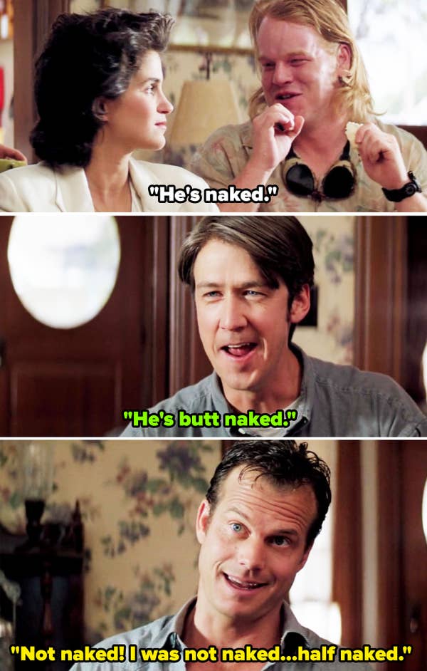 Bill saying he was &quot;not naked&quot; but &quot;half naked&quot; in Twister