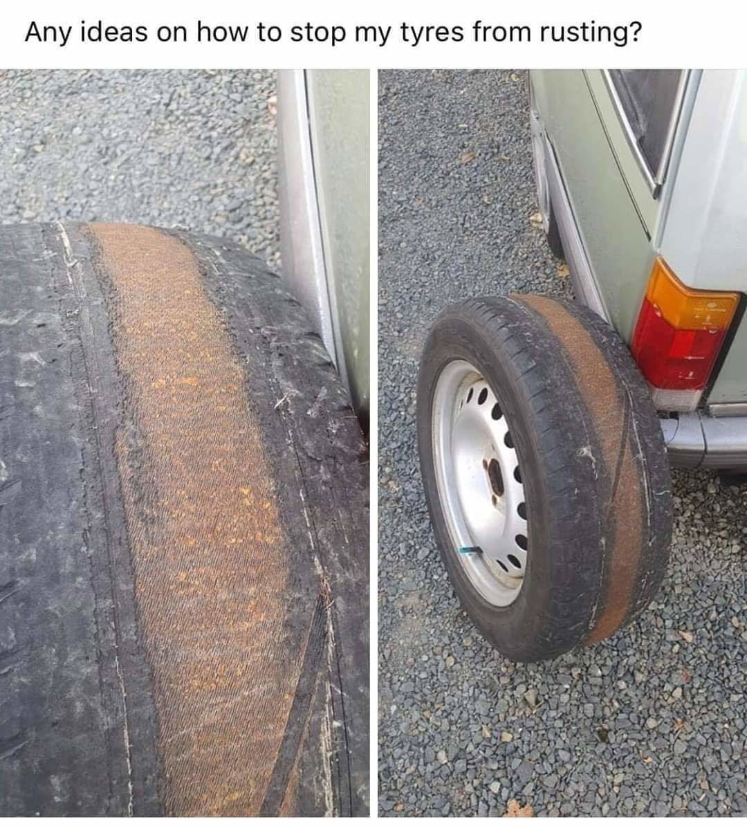 Two photos of a rusty tire attached to a vehicle. Text at the top asks for ideas on how to stop tires from rusting