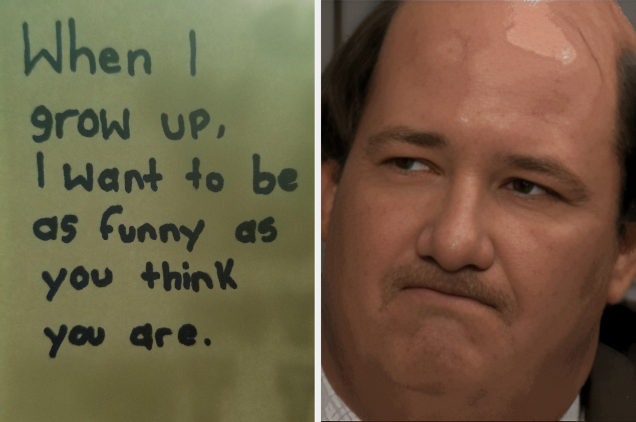 Left: Child's handwritten note saying, "When I grow up, I want to be as funny as you think you are." Right: Close-up of a man's face, expressionless