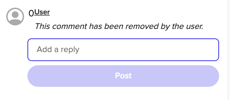 Text box showing &quot;This comment has been removed by the user.&quot; with an option to add a reply