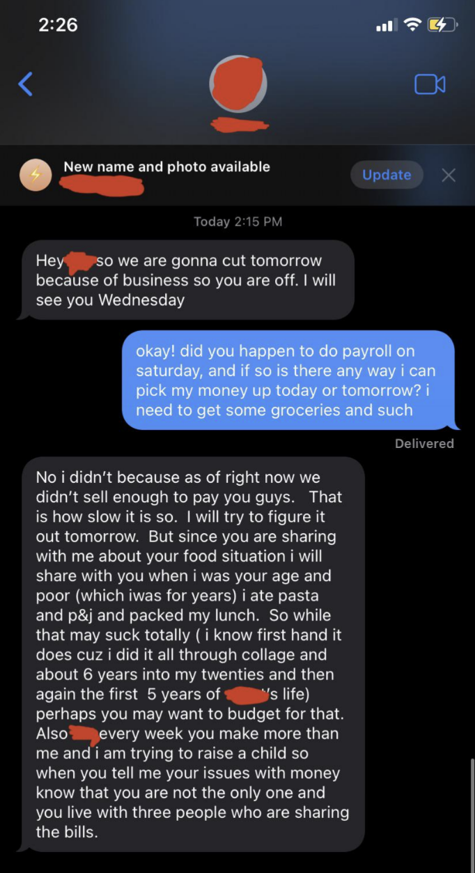 Text conversation: Employee asks for money to buy groceries, explaining they work and contribute to the household; the boss makes excuses about why they didn't pay yet and how the employee should budget their money