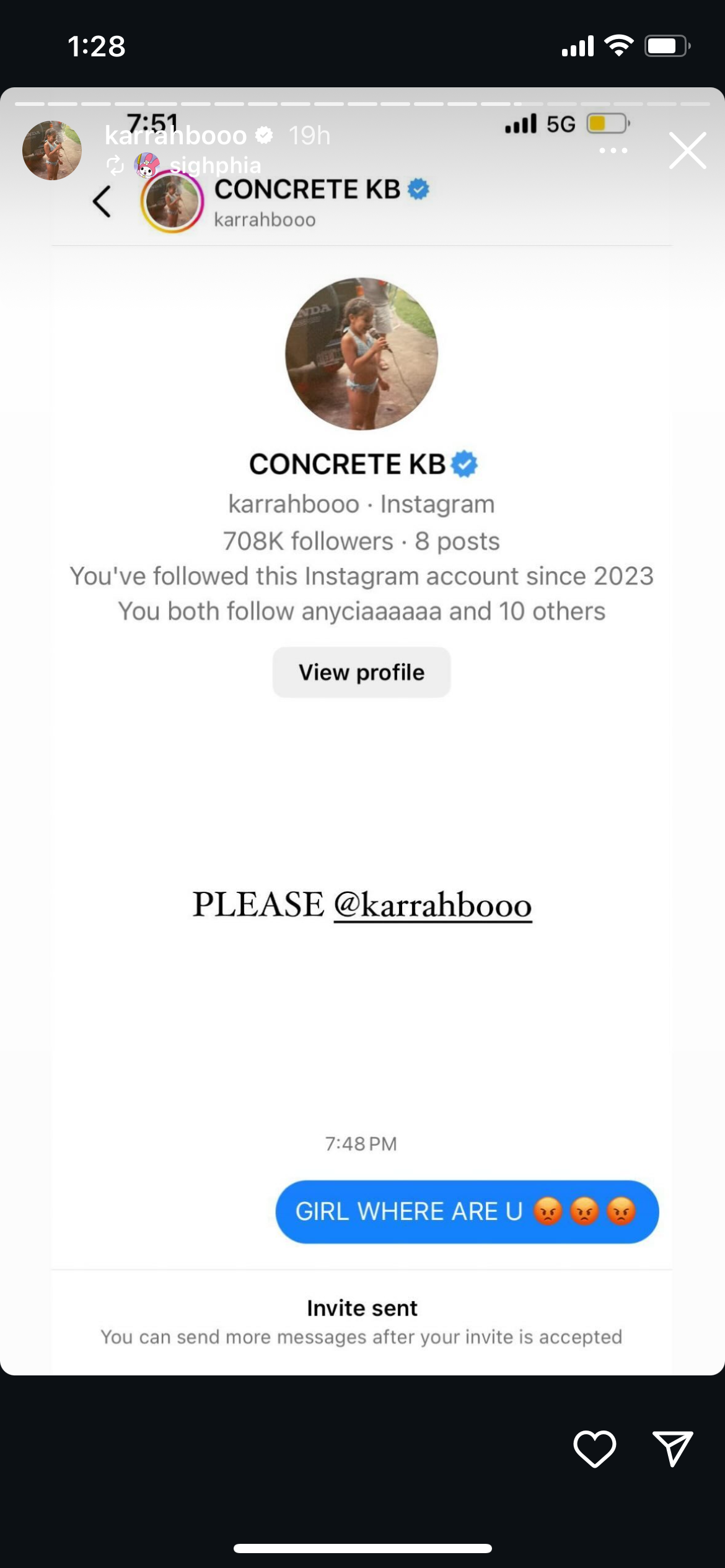 Instagram story screenshot showing @karrahbooo&#x27;s profile, username CONCRETE KB, with 708K followers, 8 posts. Story text reads: &quot;PLEASE @karrahbooo GIRL WHERE ARE U ???&quot;