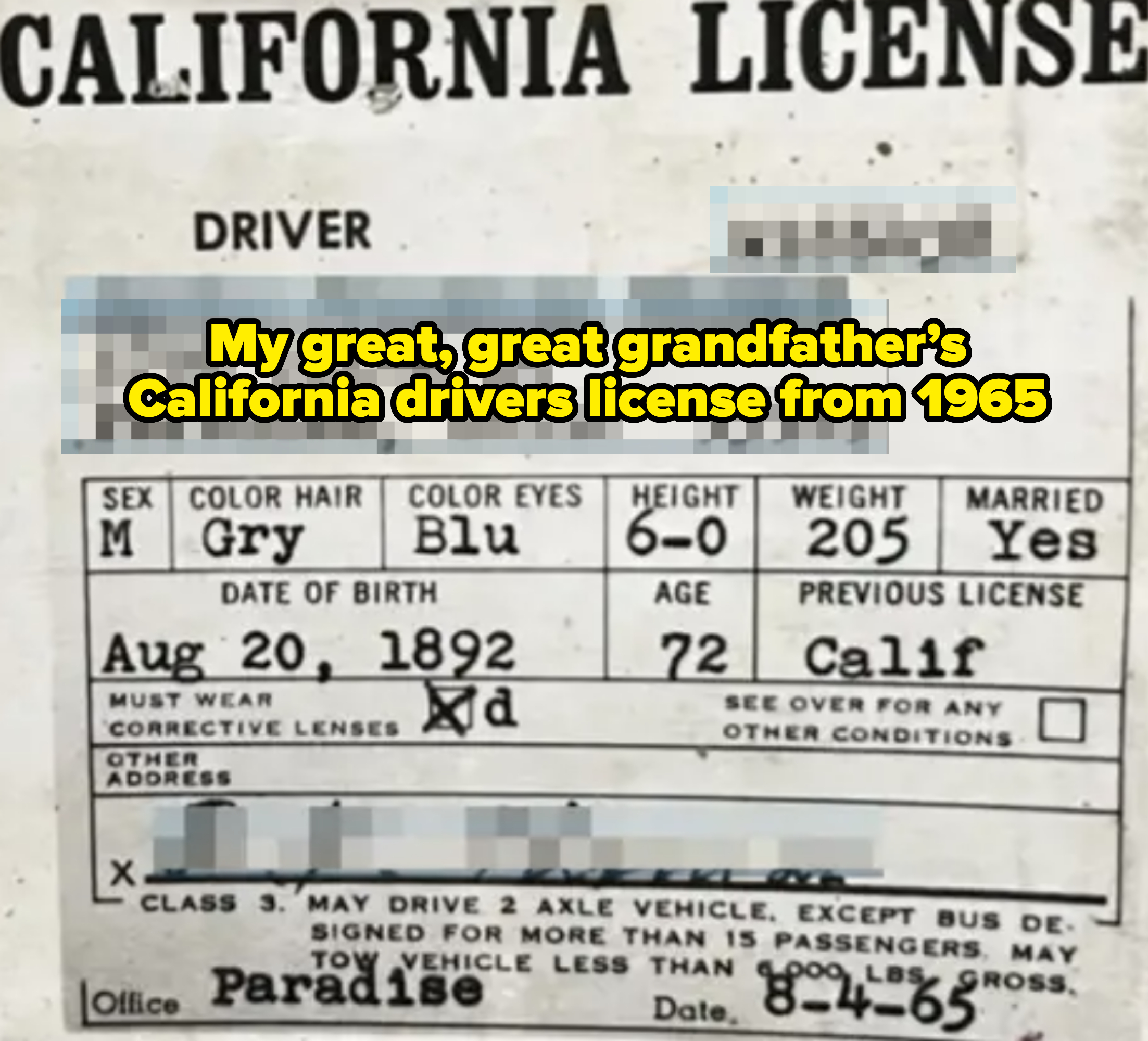 California driver's license for an individual born on August 20, 1892, living on Olive St, Paradise, California. License valid until August 4, 1965