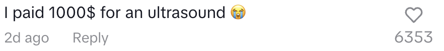 A social media post reads, "I paid 1000$ for an ultrasound ?." It was posted 2 days ago and has 6,333 likes