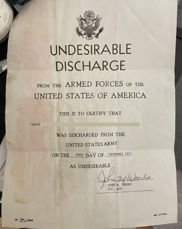 Official military document titled &quot;Undesirable Discharge&quot; certifying that David [Last Name Hidden] was discharged from the U.S. Army on December 29, 1971