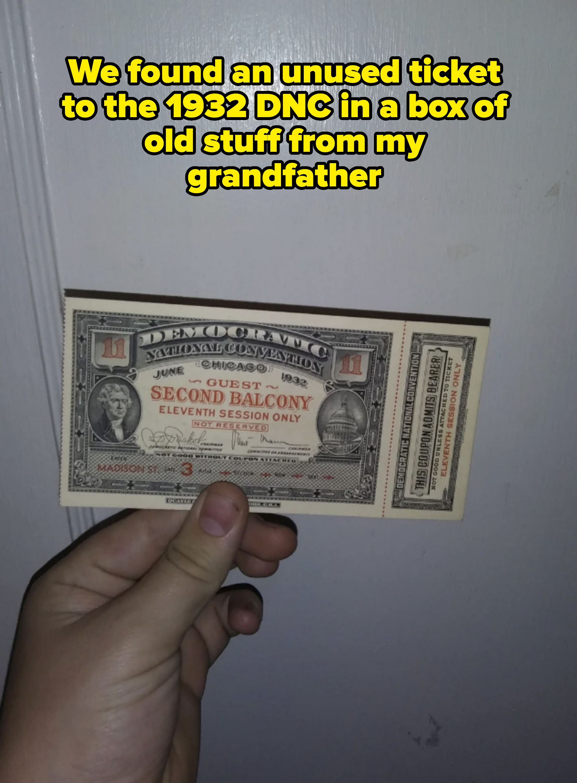 A hand holding a vintage ticket for the Democratic National Convention on June 23, 1942, valid for the second balcony at Madison Square Garden