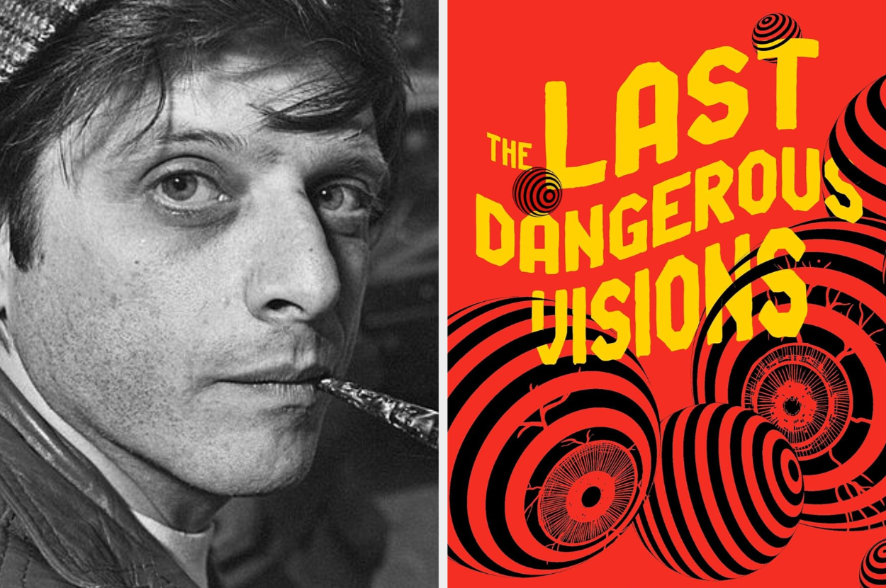 Left: Person looking at the camera with a pencil in their mouth. Right: Text reads &quot;The Last Dangerous Visions&quot; with circular patterns