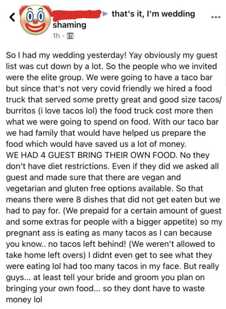 A social media post discusses a wedding where the elite guests didn’t attend because they disliked the food truck serving tacos/burritos. Guests had to bring their own food