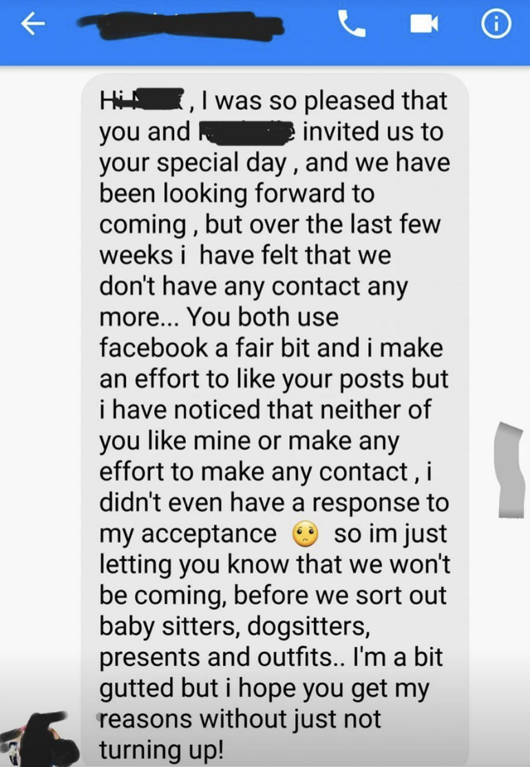 Text message saying: &quot;Hi [name], I was so pleased that you and [name] invited us to your special day, but we have felt a lack of contact. I hope you understand our reasons for not turning up!&quot;