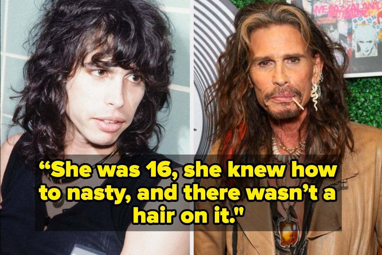 Steven Tyler in two images: a black-and-white younger version with long hair and a recent one with long hair, leather jacket, and accessories. Text: "She was 16, she knew how to nasty, and there wasn't a hair on it."