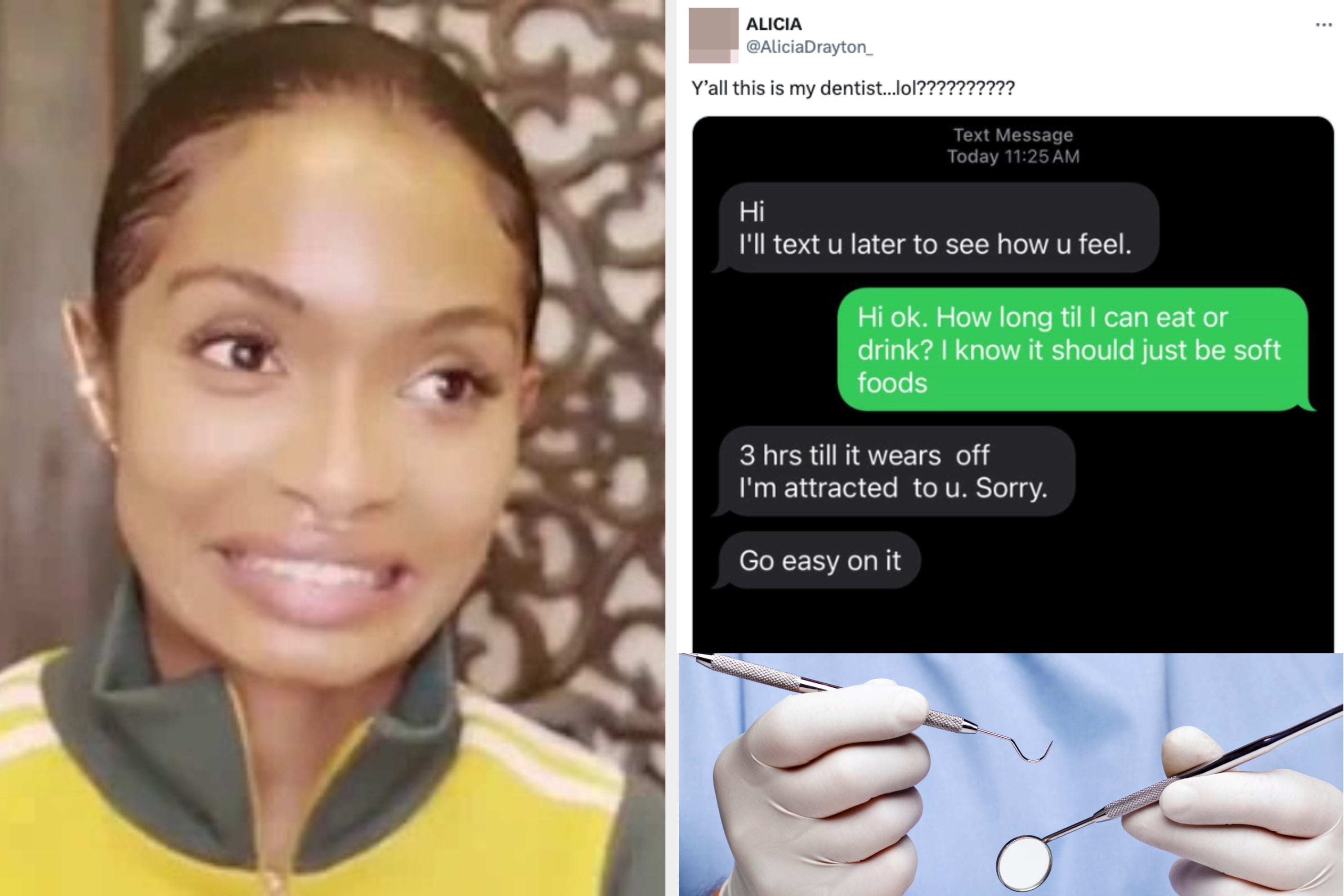 Person smiling awkwardly in a yellow zip-up, next to humorous text exchange about dental procedure and dentist's feelings. Surgical tools held by a gloved hand are shown