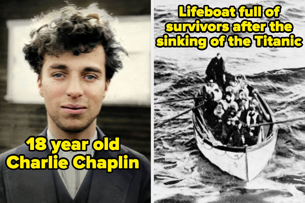 Left side: 18-year-old Charlie Chaplin. Right side: Lifeboat full of survivors after the sinking of the Titanic