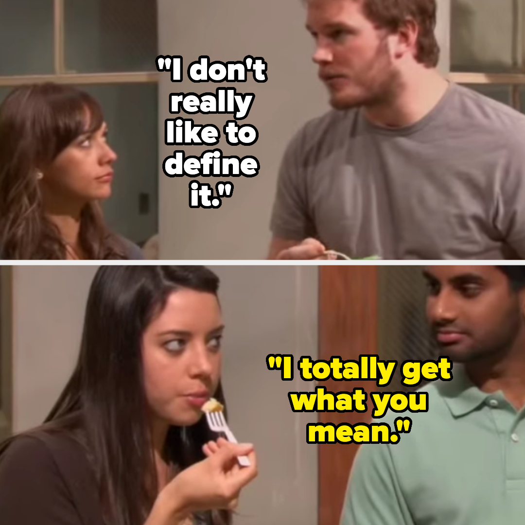 Top: Aubrey Plaza looks at Chris Pratt, who says, "I don't really like to define it." Bottom: Aubrey Plaza eating, says, "I totally get what you mean," with Aziz Ansari