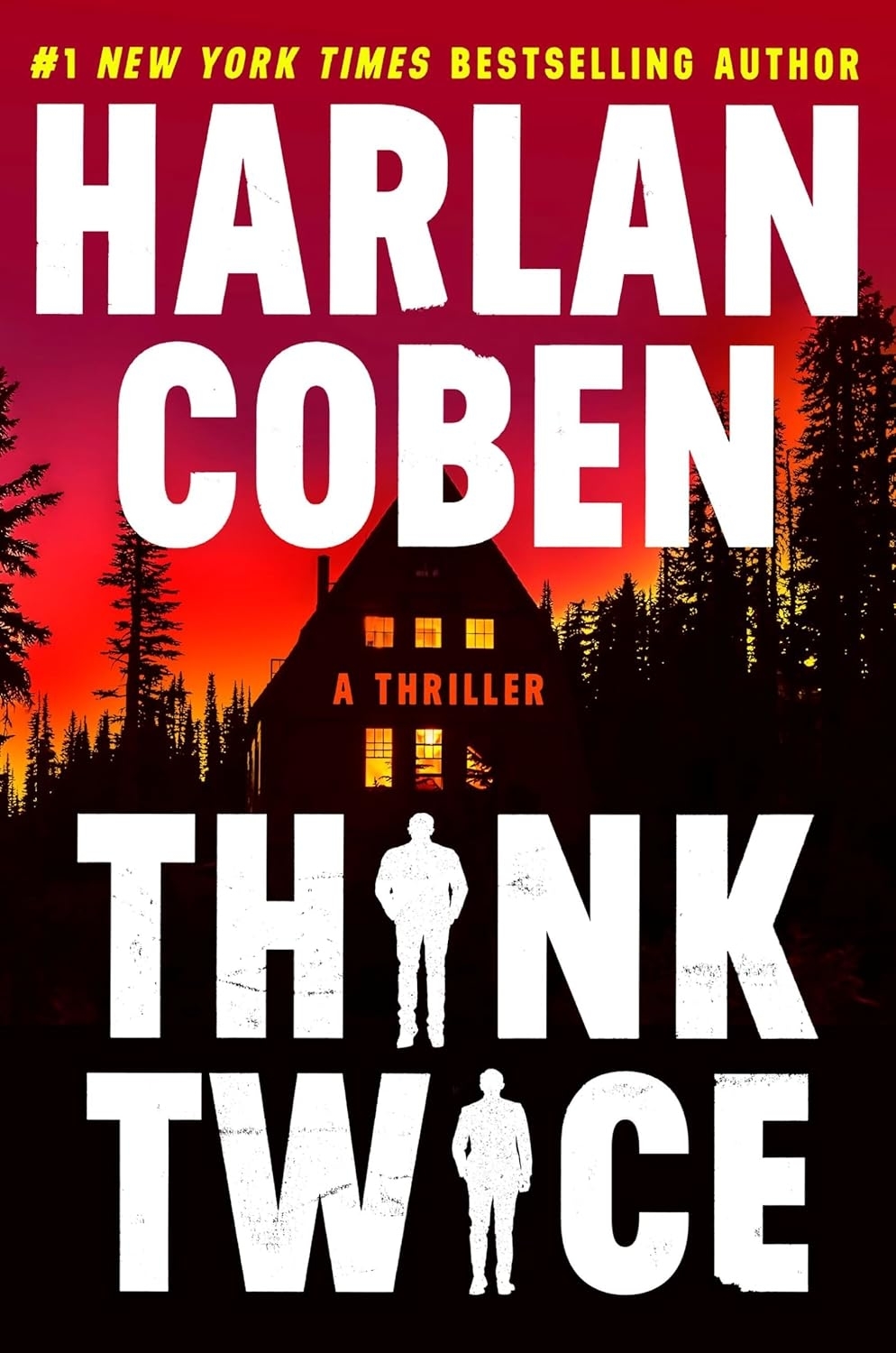 Book cover for &quot;Think Twice&quot; by Harlan Coben, featuring a silhouette of a house with trees at sunset and two small silhouettes of a person