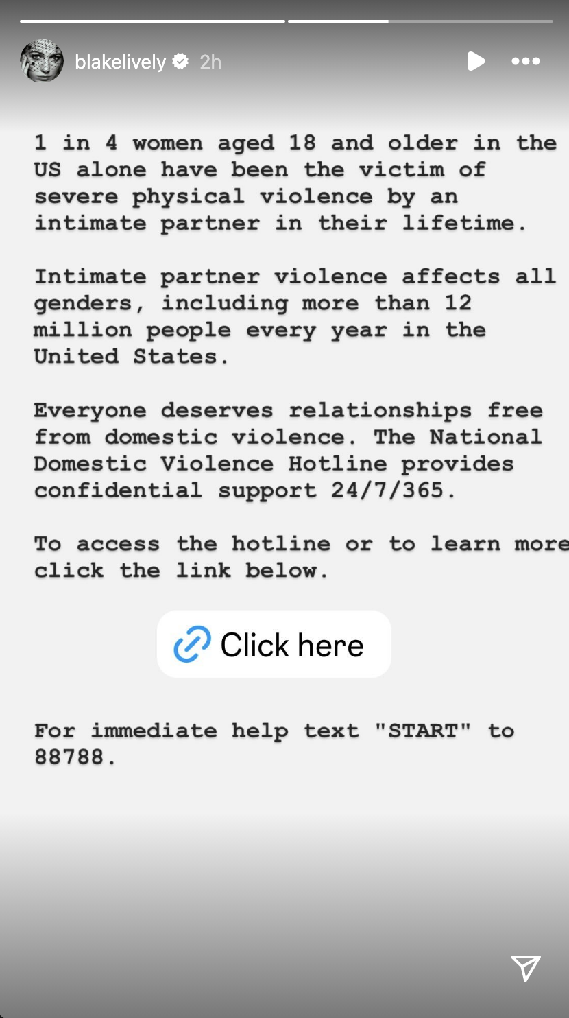 Blake Lively shares a message about intimate partner violence, emphasizing that 1 in 4 women are victims. Provides hotline info and a text number for immediate help