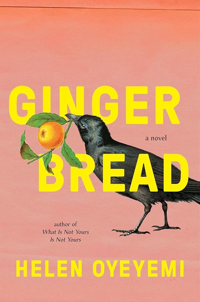 Cover of the novel "Gingerbread" by Helen Oyeyemi showing a crow holding an orange in its beak