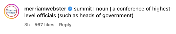 A Merriam-Webster Instagram post defining &quot;summit&quot; as a conference of highest-level officials, such as heads of government