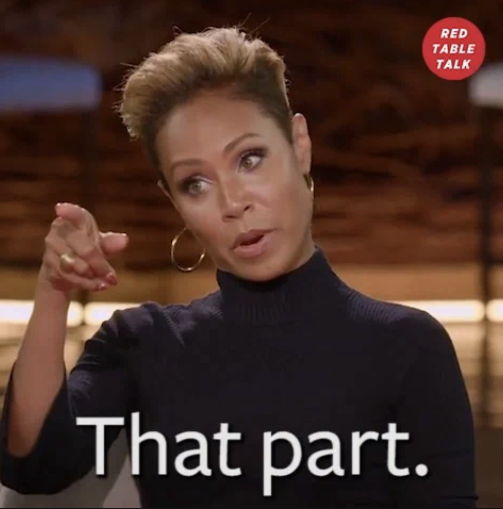 Jada Pinkett Smith on Red Table Talk points her finger, with text overlay: &quot;That part.&quot;