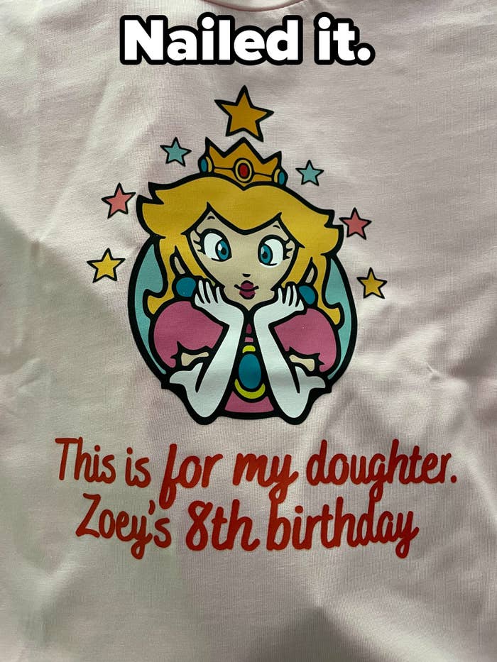 The image shows a shirt with a cartoon princess and text that reads, "This is for my daughter. Zoey's 8th birthday."
