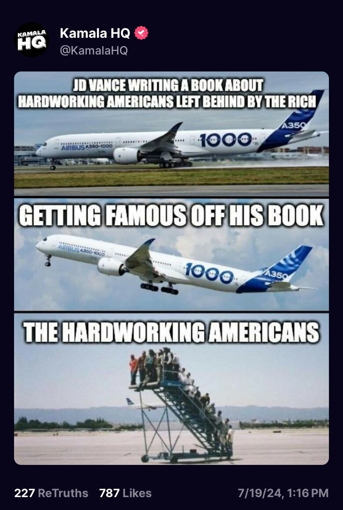 Meme with three panels: 1) Caption: "JD Vance writing a book about hardworking Americans left behind by the rich", 2) Plane caption: "Getting famous off his book", 3) "The hardworking Americans" climbing stairs to the plane wing