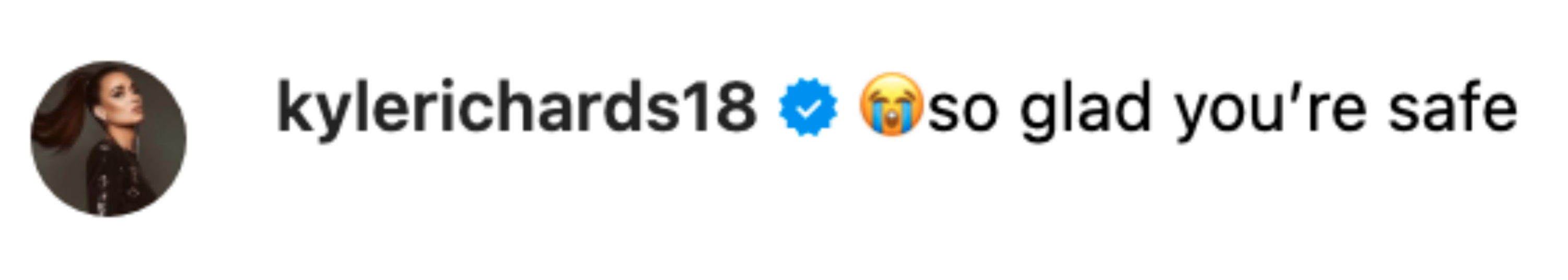 Instagram comment from user kylerichards18 saying, "so glad you're safe," with crying emoji, posted 21 hours ago with 588 likes and several replies